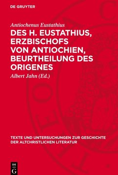 Cover Des H. Eustathius, Erzbischofs von Antiochien, Beurtheilung des Origenes
