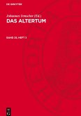 Das Altertum, Band 25, Heft 3, Das Altertum Band 25, Heft 3