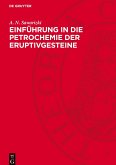 Einführung in die Petrochemie der Eruptivgesteine Einführung in die Petrochemie der Eruptivgesteine
