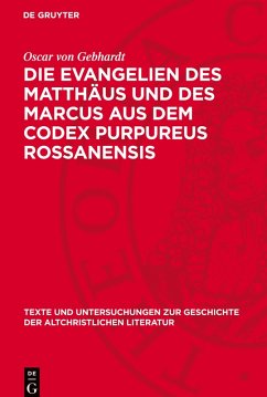 Cover Die Evangelien des Matthäus und des Marcus aus dem Codex Purpureus Rossanensis