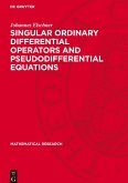 Singular Ordinary Differential Operators and Pseudodifferential Equations Singular Ordinary Differential Operators and Pseudodifferential Equations