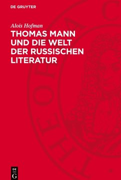 Cover Thomas Mann und die Welt der russischen Literatur