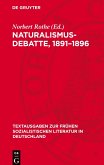 Naturalismus-Debatte, 1891-1896