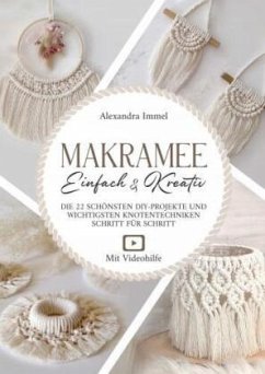 Makramee: Einfach & Kreativ! - Immel, Alexandra
