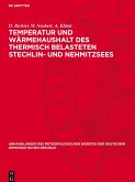 Temperatur und Wärmehaushalt des thermisch belasteten Stechlin- und Nehmitzsees