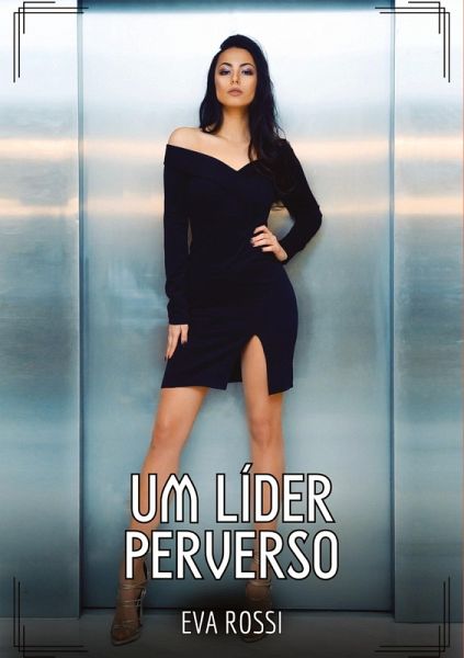 Um Líder Perverso Um Líder Perverso