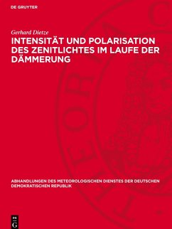 Cover Intensität und Polarisation des Zenitlichtes im Laufe der Dämmerung