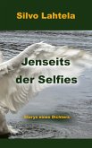 Jenseits der Selfies Jenseits der Selfies