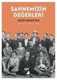 Sahnemizin Degerleri