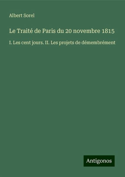 Le Traité de Paris du 20 novembre 1815