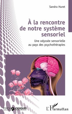 Cover À la rencontre de notre système sensoriel
