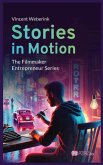 Stories In Motion Stories In Motion