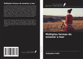 Múltiples formas de enseñar a leer