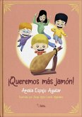 ¡Queremos más jamón!