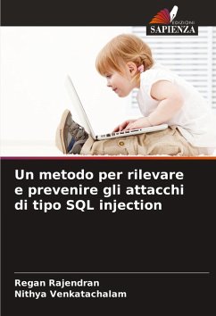 Cover Un metodo per rilevare e prevenire gli attacchi di tipo SQL injection