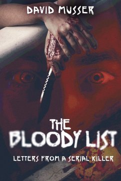 The Bloody List - Musser, David