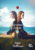 Görünmez Zaman Görünmez Zaman