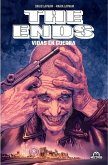 THE ENDS. VIDAS EN GUERRA THE ENDS. VIDAS EN GUERRA