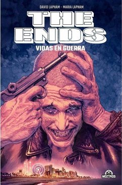 THE ENDS. VIDAS EN GUERRA Cover THE ENDS. VIDAS EN GUERRA