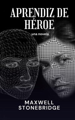 Aprendiz de héroe - Stonebridge, Maxwell