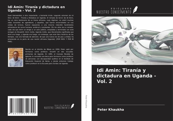 Idi Amin: Tiranía y dictadura en Uganda - Vol. 2