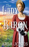 The Lady and the Robber Baron The Lady and the Robber Baron