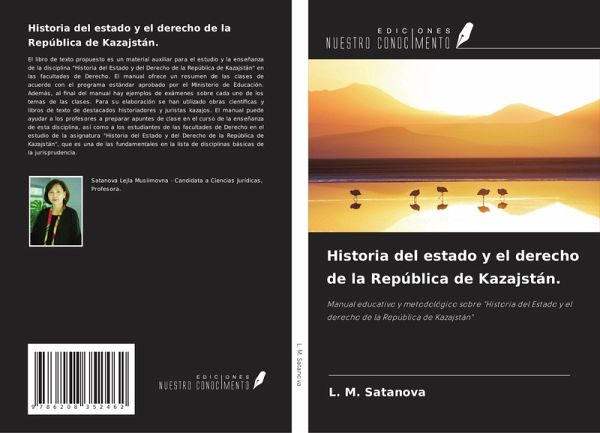 Historia del estado y el derecho de la República de Kazajstán.