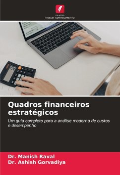 Quadros financeiros estratégicos - Raval, Dr. Manish;Gorvadiya, Dr. Ashish