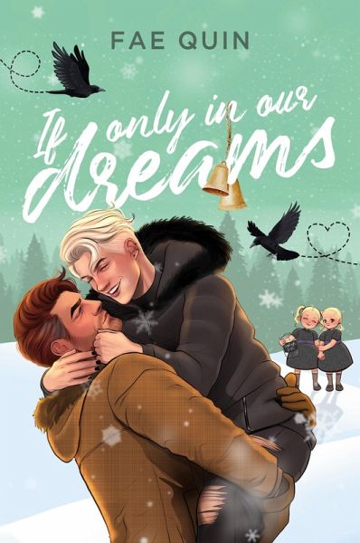 If Only In Our Dreams If Only In Our Dreams