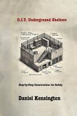 DIY Underground Shelters DIY Underground Shelters