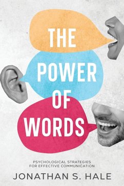 The Power of Words - Hale, Jonathan S.