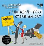 Fahr nicht fort, stirb am Ort! MP3-CD Fahr nicht fort, stirb am Ort! MP3-CD