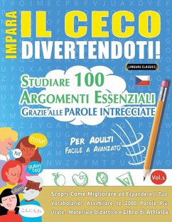 IMPARA IL CECO DIVERTENDOTI! - PER ADULTI - Linguas Classics