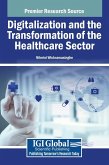 Digitalization and the Transformation of the Healthcare Sector