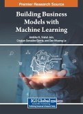 Building Business Models with Machine Learning Building Business Models with Machine Learning