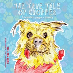 The True Tale of Chopper - Tuyl, Cinda van; Waldauer, Kendra
