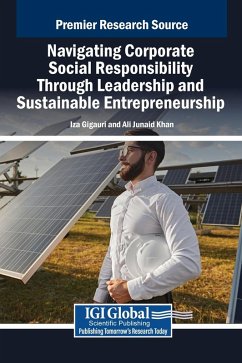 Navigating Corporate Social Responsibility Through Leadership and Sustainable Entrepreneurship