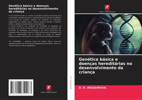 Genética básica e doenças hereditárias no desenvolvimento da criança