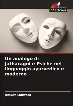 Cover Un analogo di Jatharagni e Psiche nel linguaggio ayurvedico e moderno
