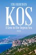Kos - A Gem in the Aegean Sea - Bild 1