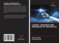 Cover LASERY: INNOWACYJNE NARZ¿DZIE W PROTETYCE