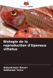 Biologie de la reproduction d'Upeneus... - Bild 1