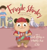 Fragile Stanley Fragile Stanley