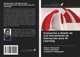 Evaluación y diseño de una herramienta de interacción para M-Learning Evaluación y diseño de una herramienta de interacción para M-Learning