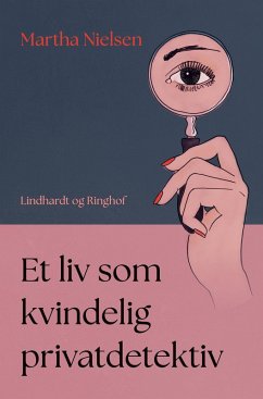 Cover Et liv som kvindelig privatdetektiv
