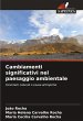 Cambiamenti significativi nel paesaggio... - Bild 1