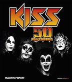 Kiss. 50 aniversario Kiss. 50 aniversario