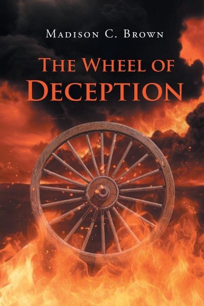 The Wheel of Deception The Wheel of Deception