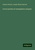 Livres perdus et exemplaires uniques