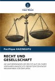RECHT UND GESELLSCHAFT
